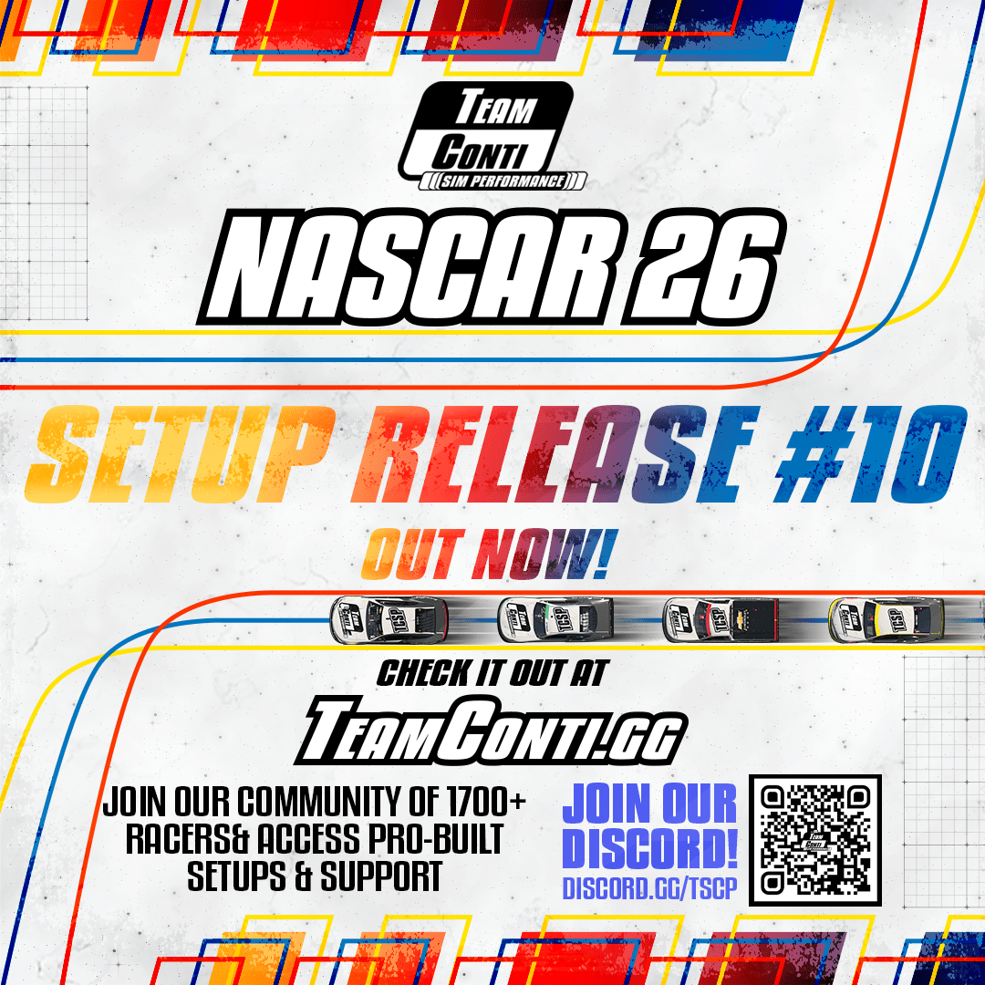 NASCAR 26 Setup Release #10 is Now Available! - Team Conti Sim Performance
