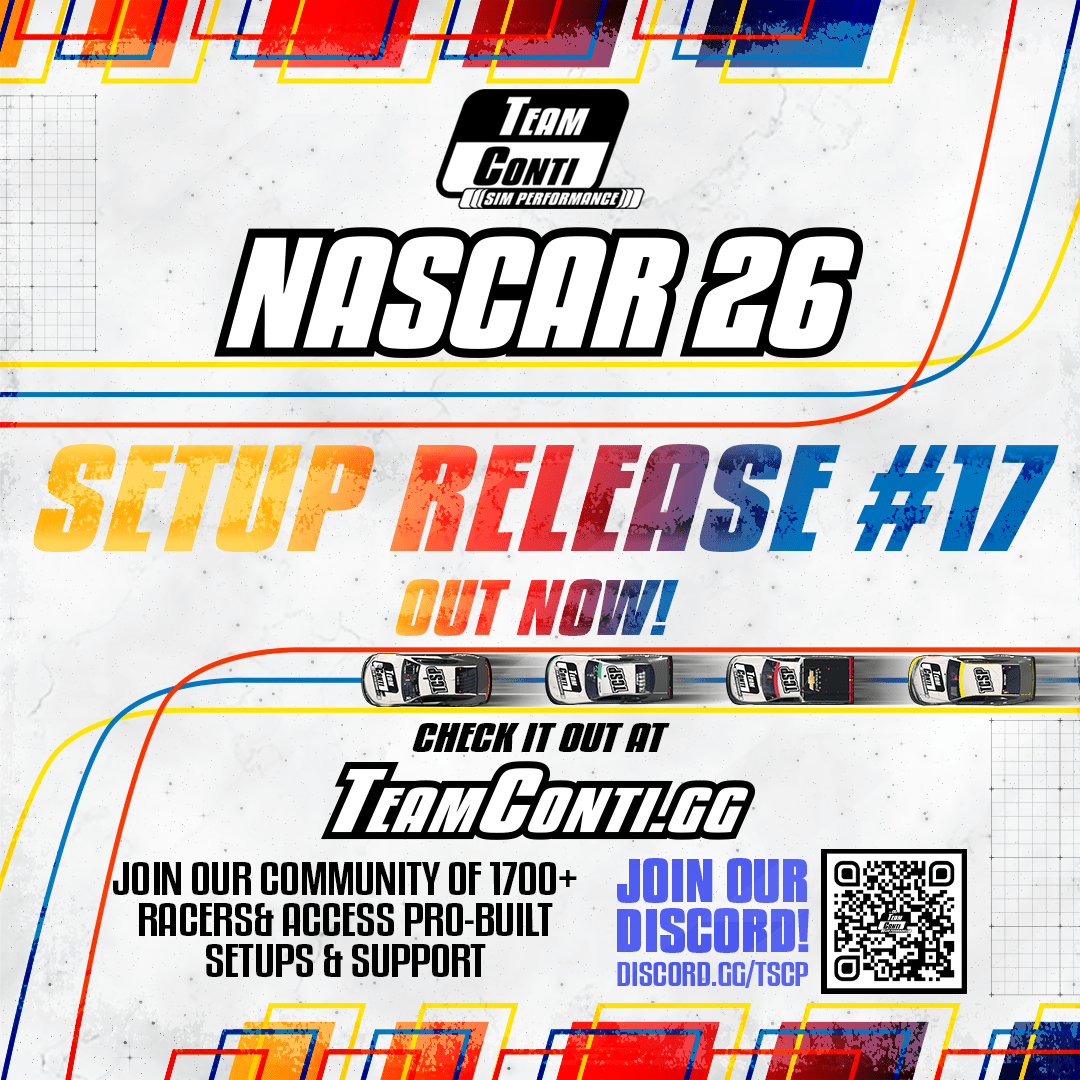 NASCAR 26 Setup Release #17 is Now Available! - Team Conti Sim Performance