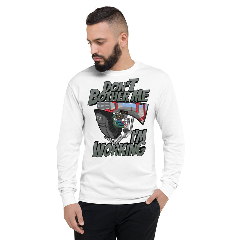 Load image into Gallery viewer, &quot;Don&#39;t Bother Me, I&#39;m Working&quot; TCSP Launch Special Men&#39;s Champion Long Sleeve Shirt
