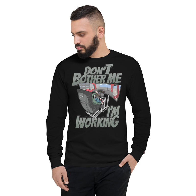 Load image into Gallery viewer, &quot;Don&#39;t Bother Me, I&#39;m Working&quot; TCSP Launch Special Men&#39;s Champion Long Sleeve Shirt
